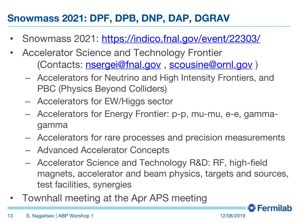 snowmass 2021 dpf dpb dnp dap dgrav