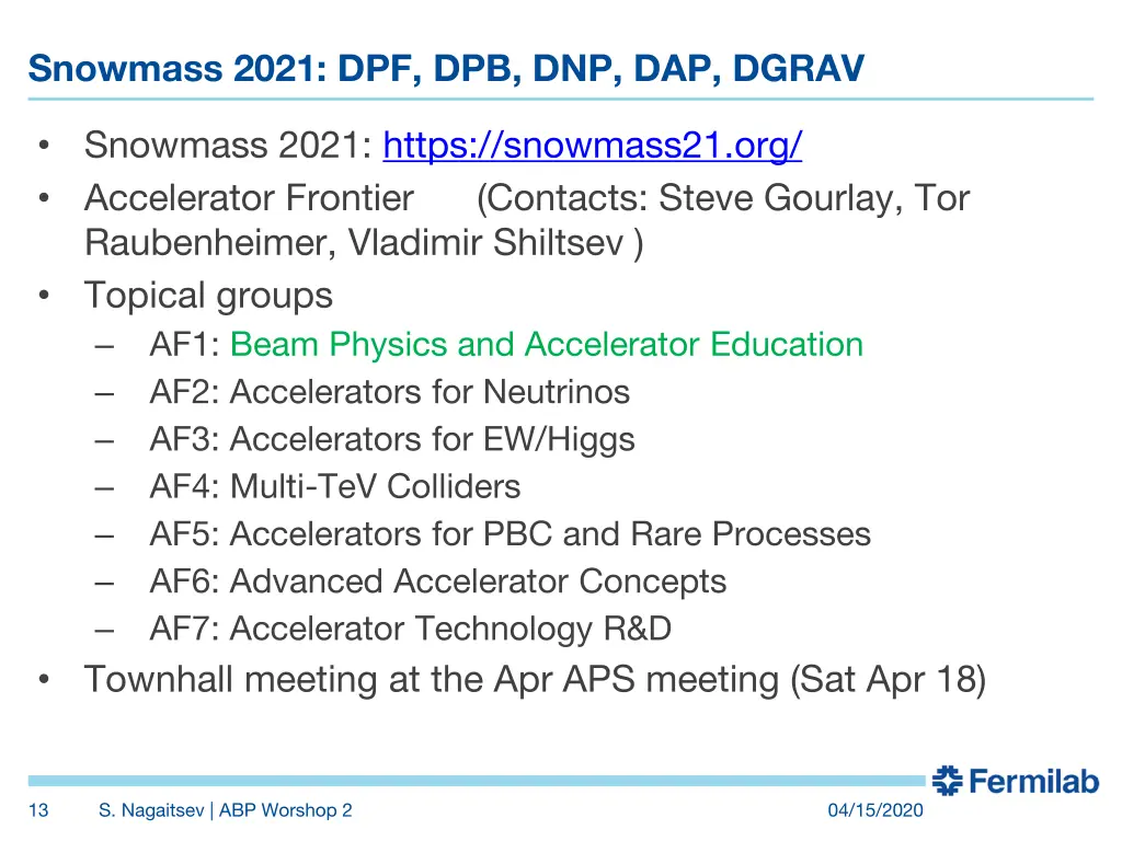 snowmass 2021 dpf dpb dnp dap dgrav