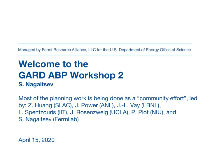 welcome to the gard abp workshop 2 s nagaitsev