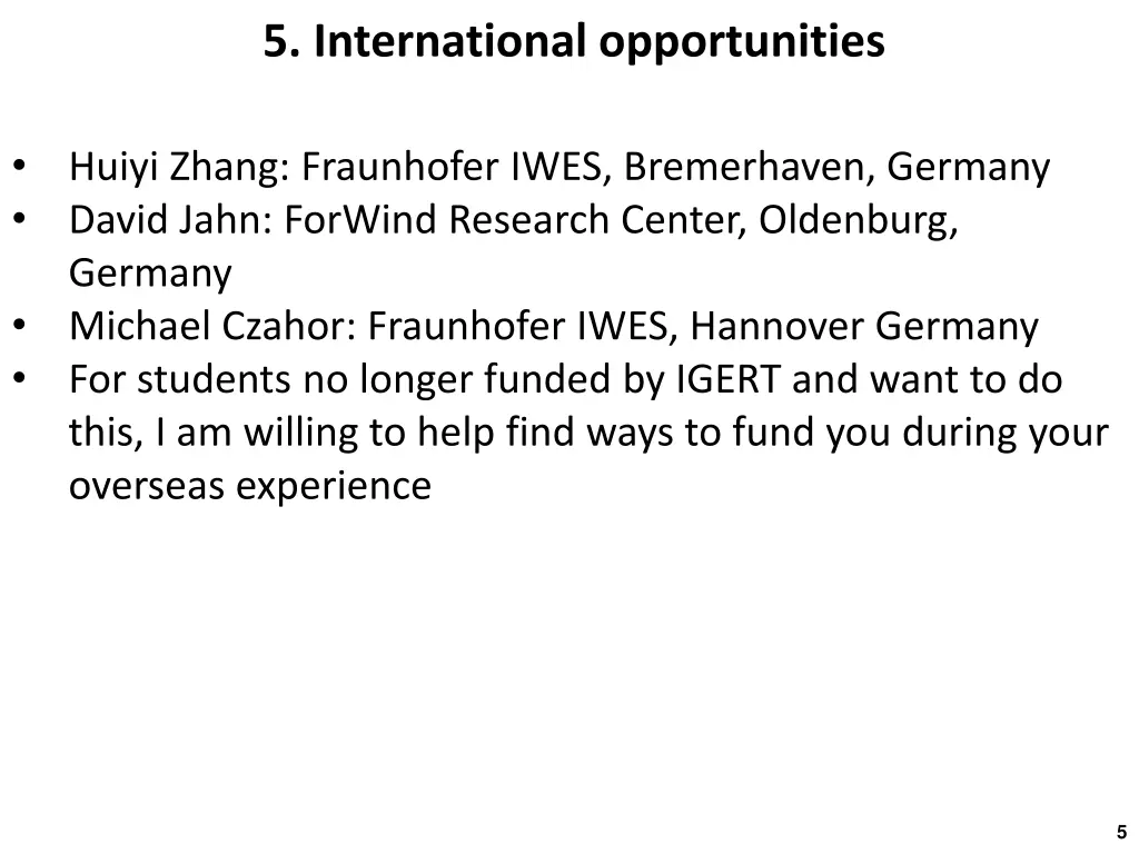 5 international opportunities