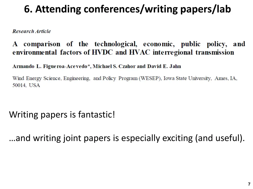 6 attending conferences writing papers lab