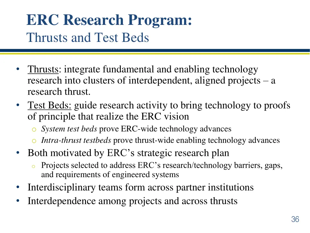 erc research program thrusts and test beds