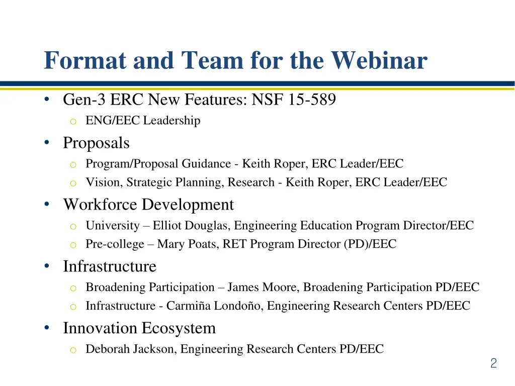 format and team for the webinar