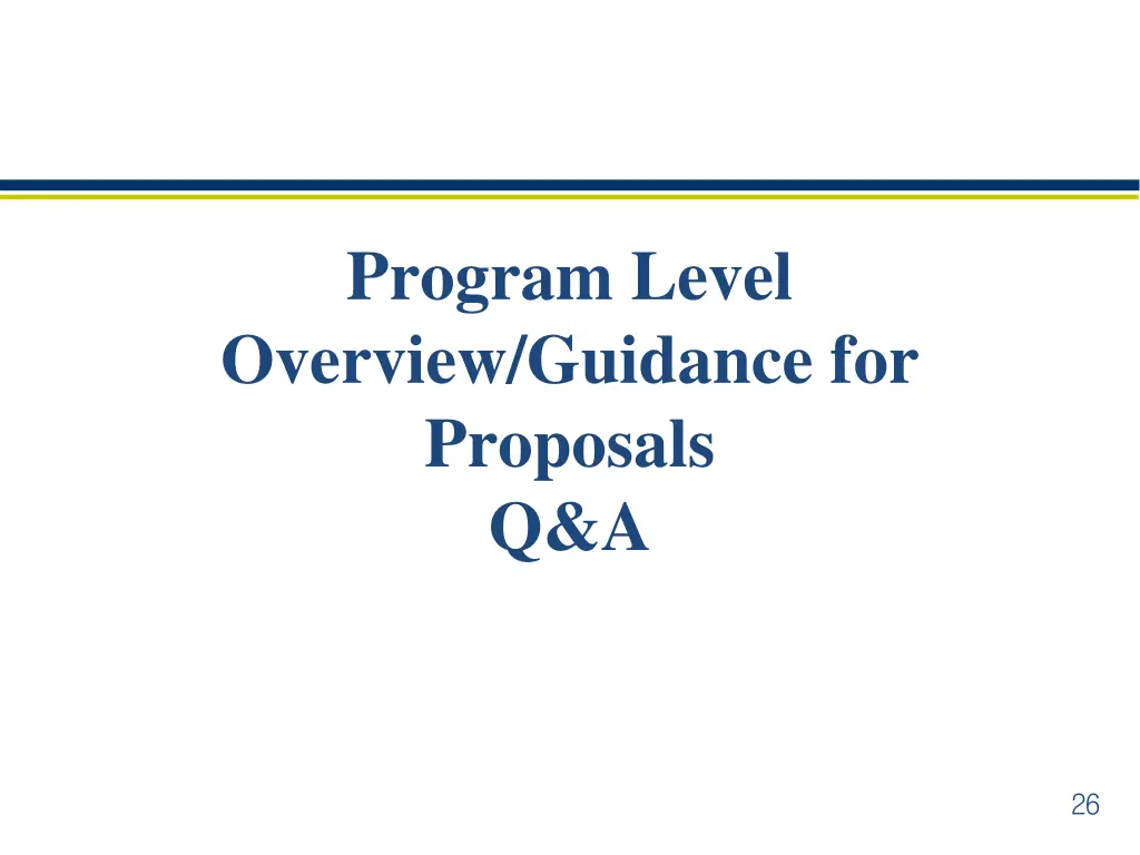 program level overview guidance for proposals q a