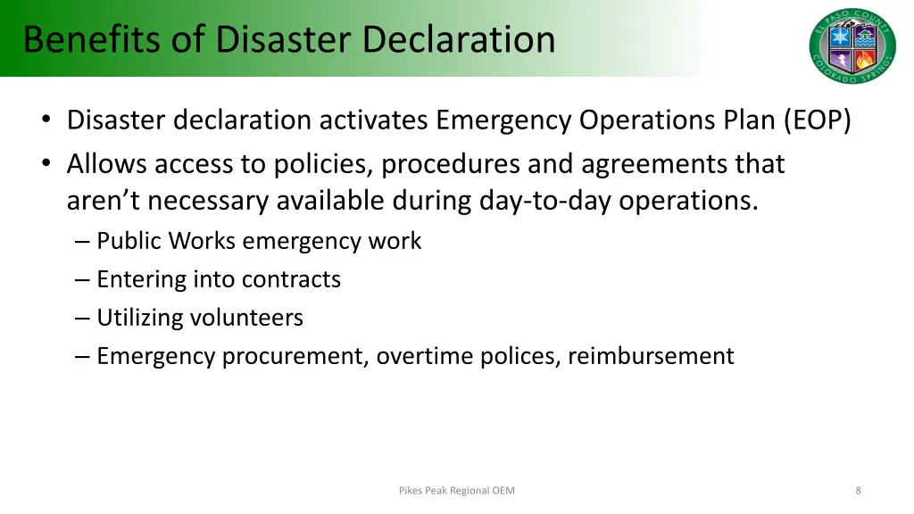 benefits of disaster declaration