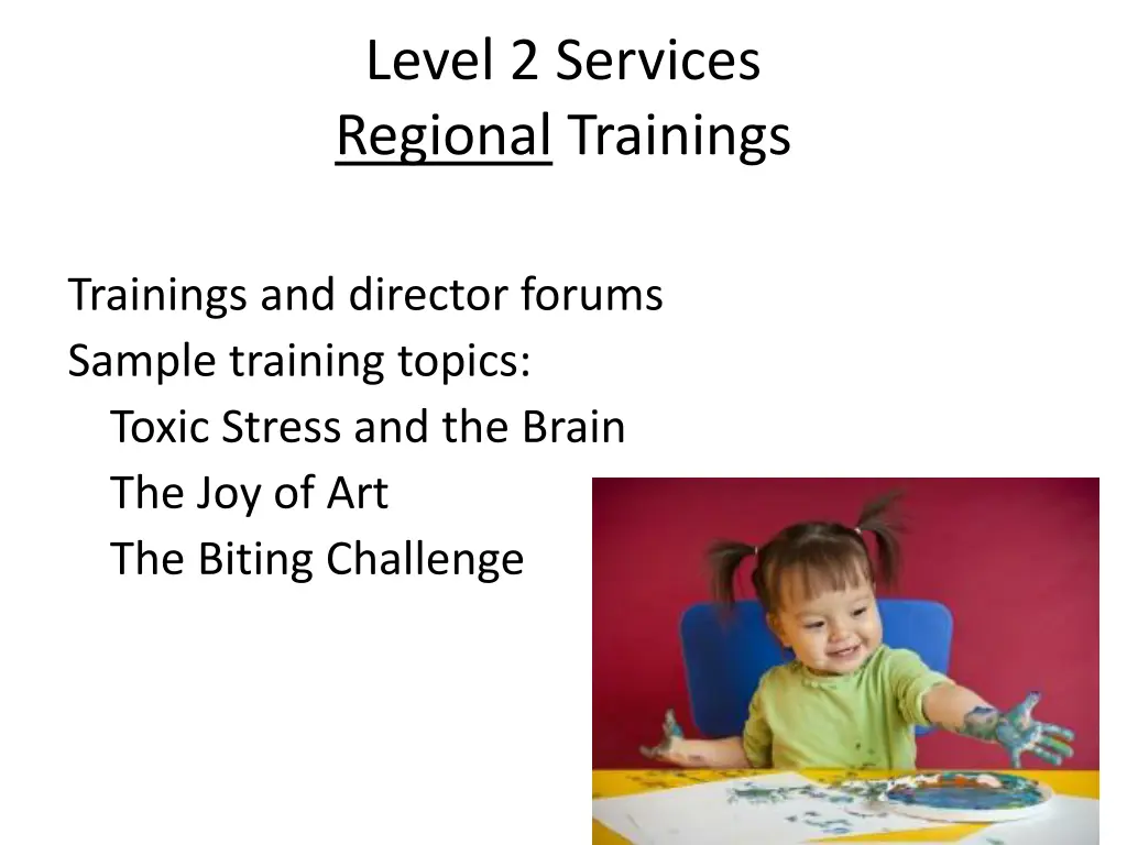 level 2 services regional trainings