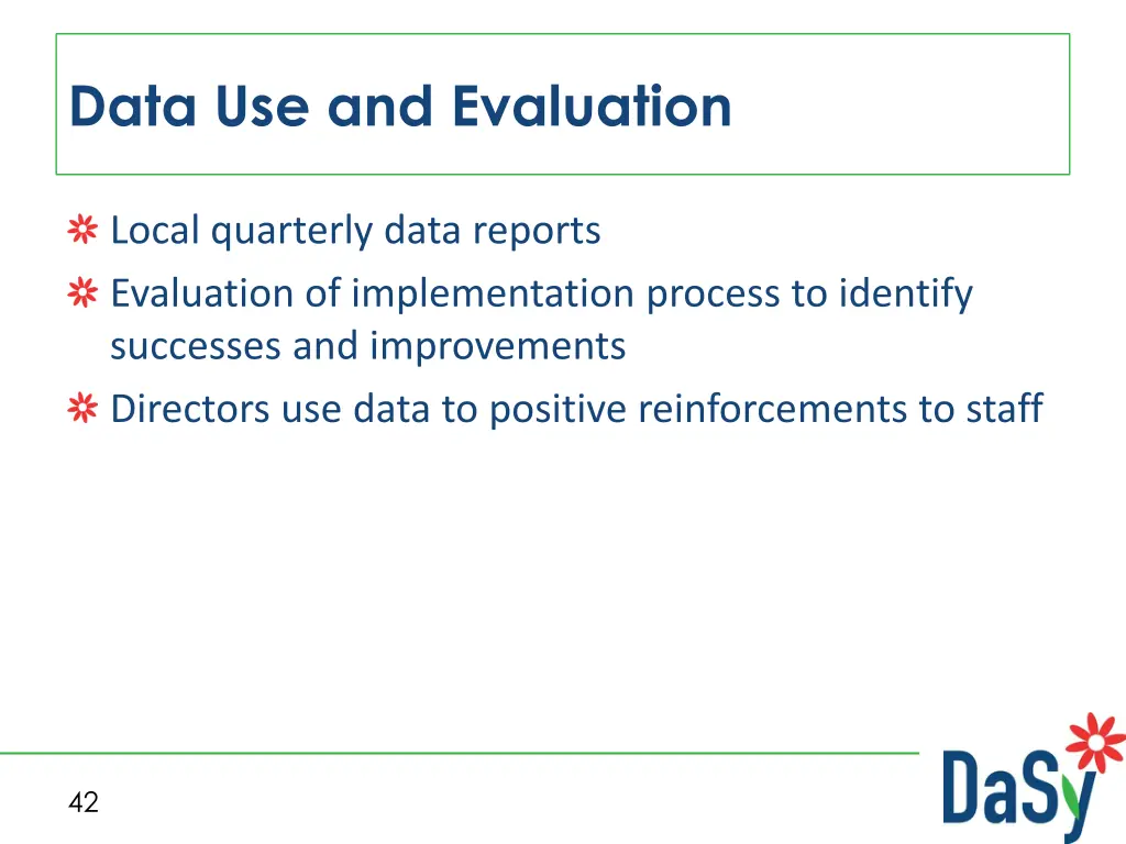 data use and evaluation