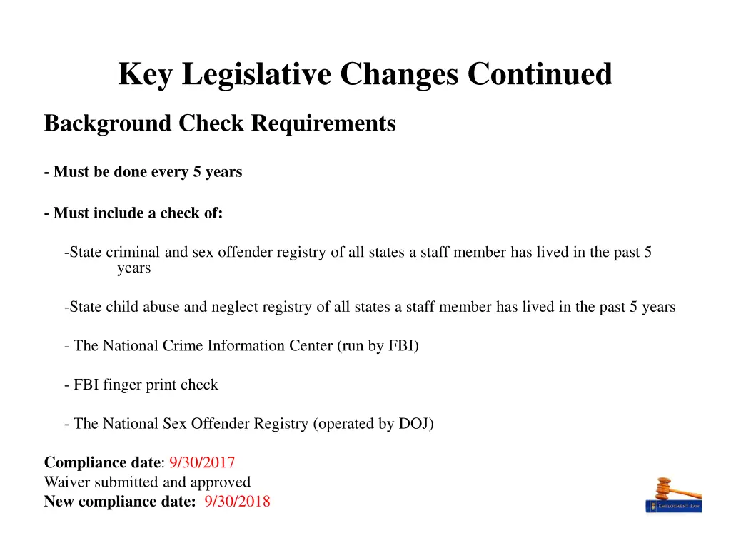 key legislative changes continued