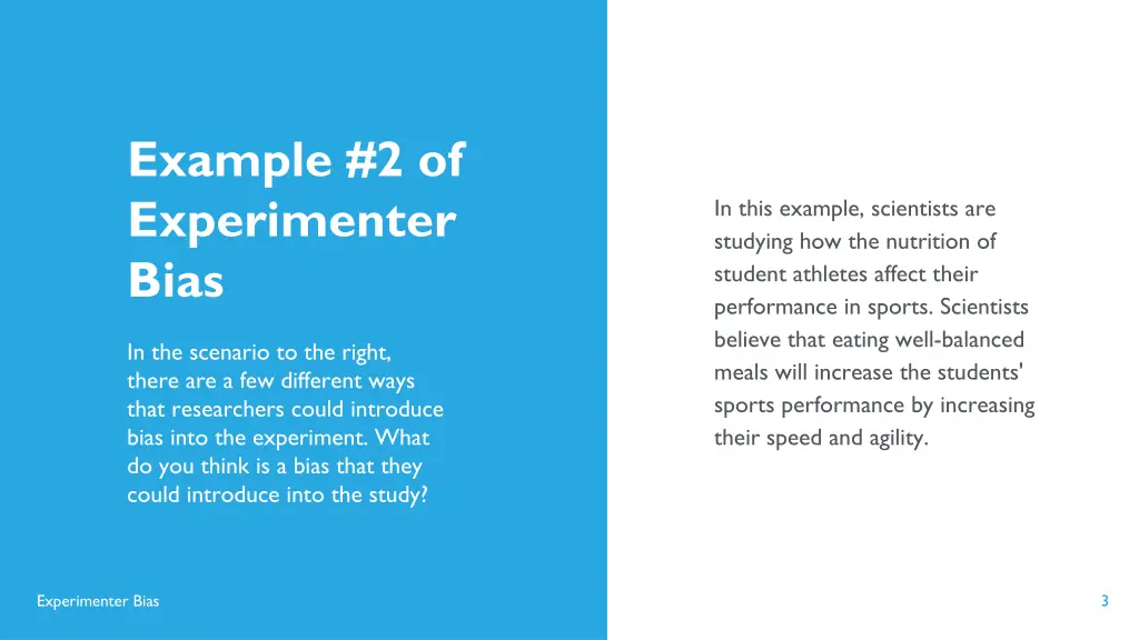 example 2 of experimenter bias