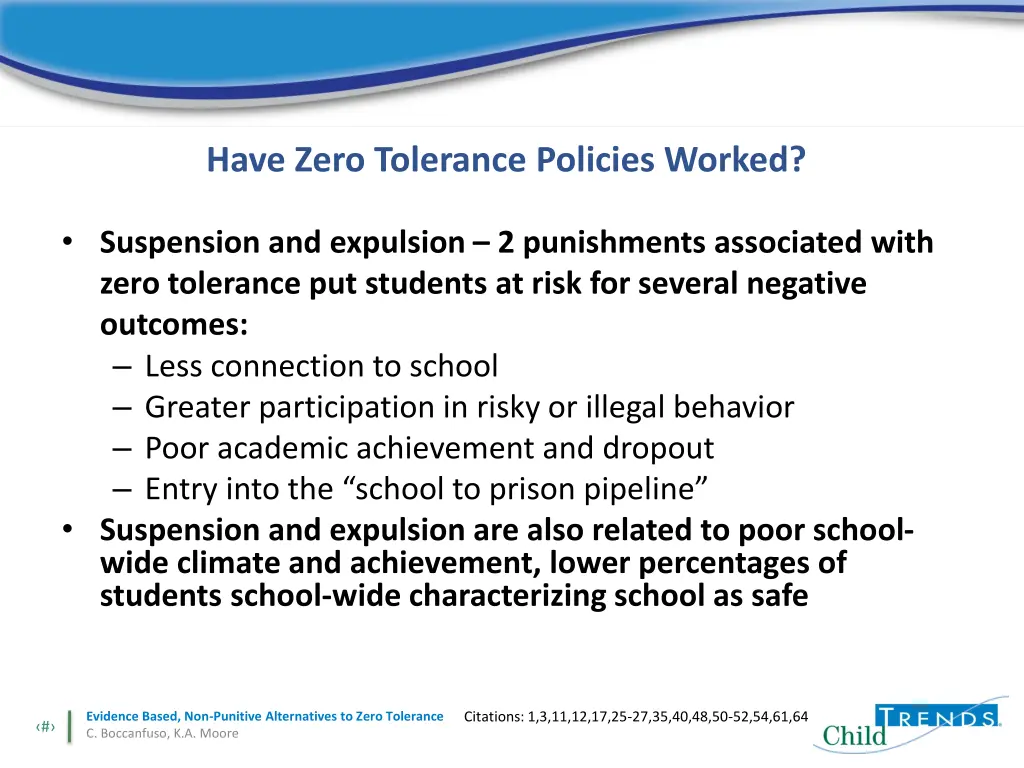 have zero tolerance policies worked 1