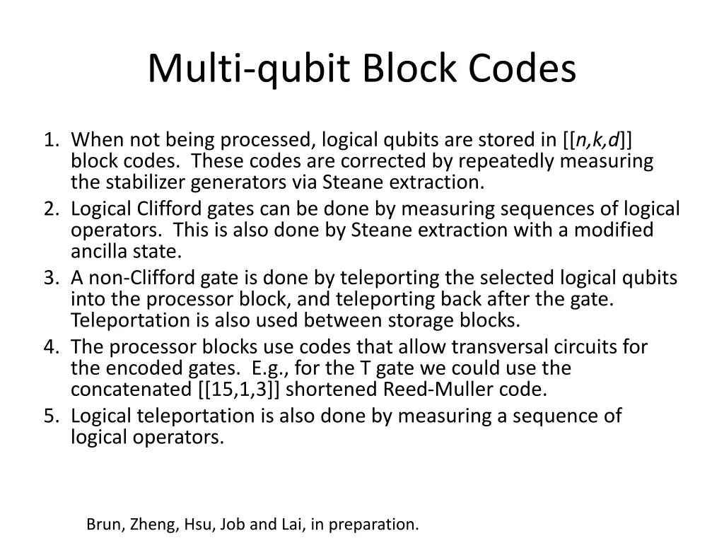 multi qubit block codes