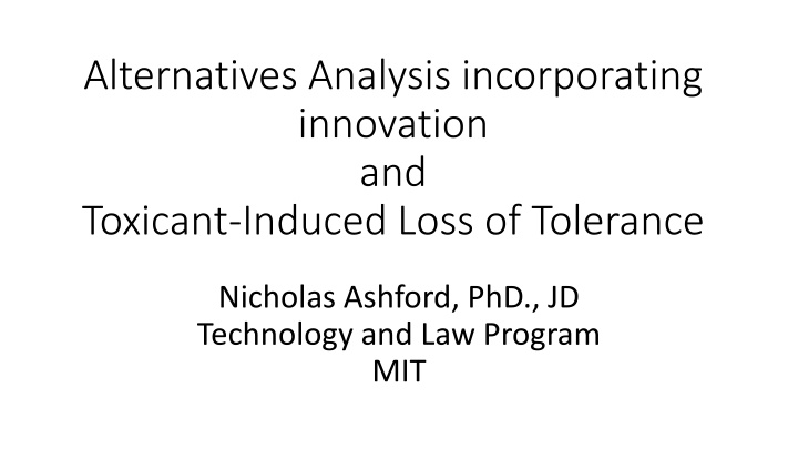 alternatives analysis incorporating innovation