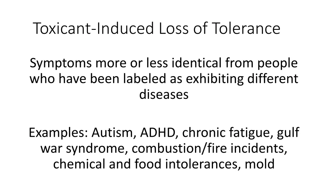 toxicant induced loss of tolerance 1