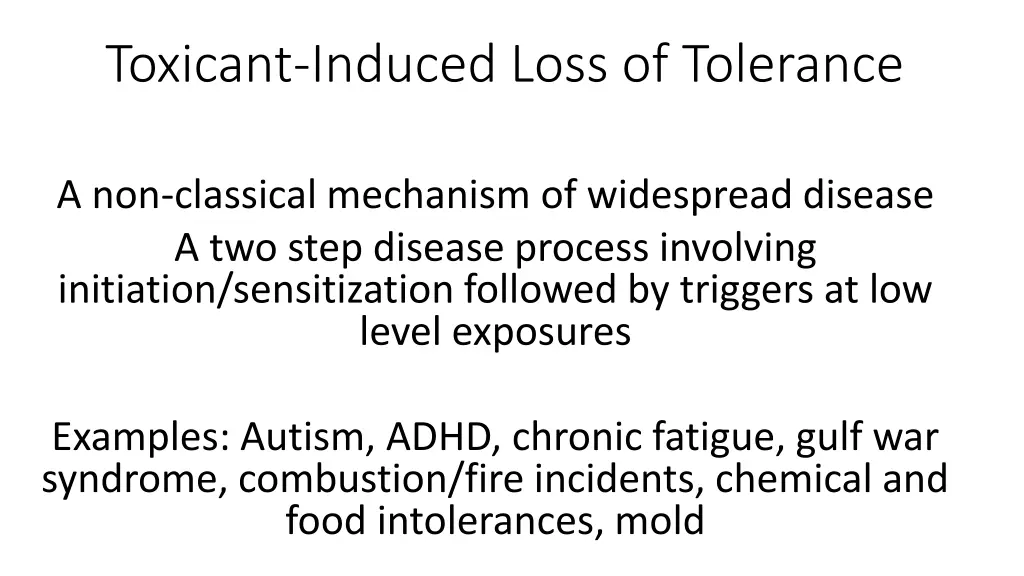 toxicant induced loss of tolerance