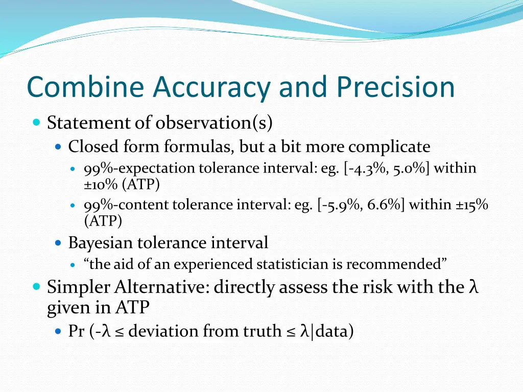 combine accuracy and precision statement