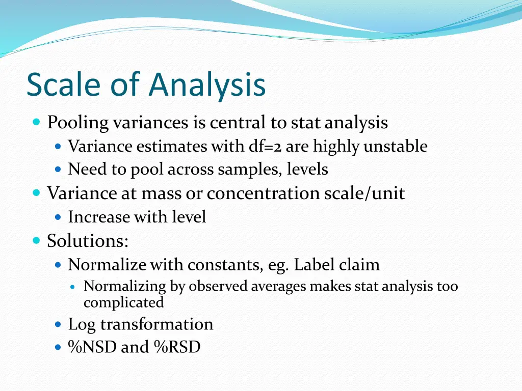 scale of analysis pooling variances is central