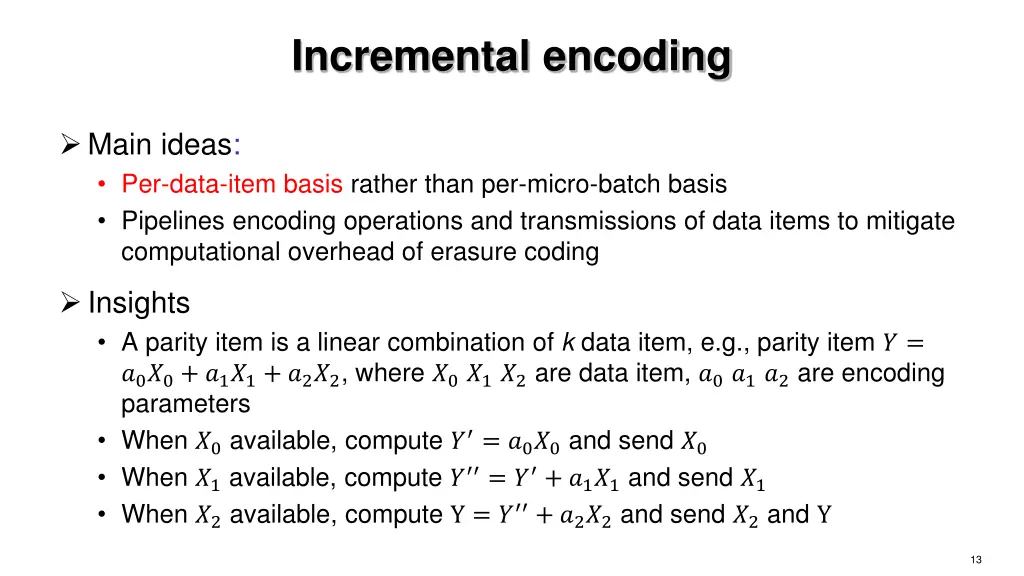 incremental encoding