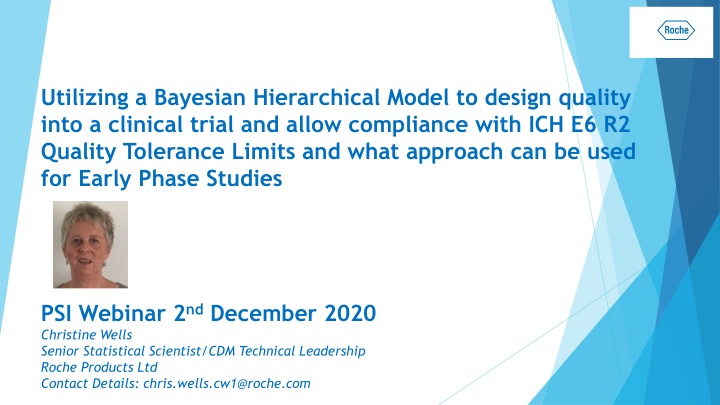 utilizing a bayesian hierarchical model to design