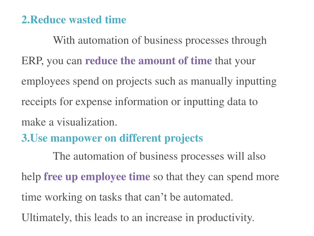 2 reduce wasted time