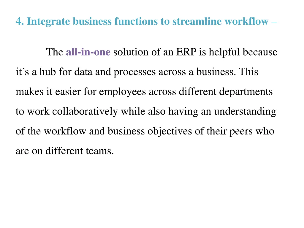 4 integrate business functions to streamline