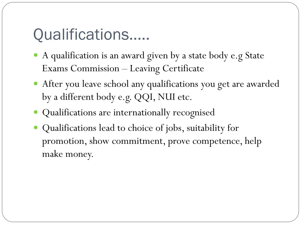 qualifications