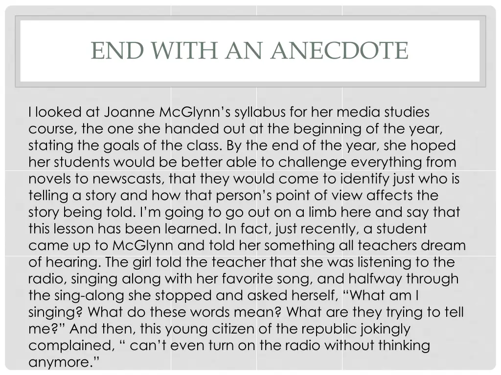 end with an anecdote