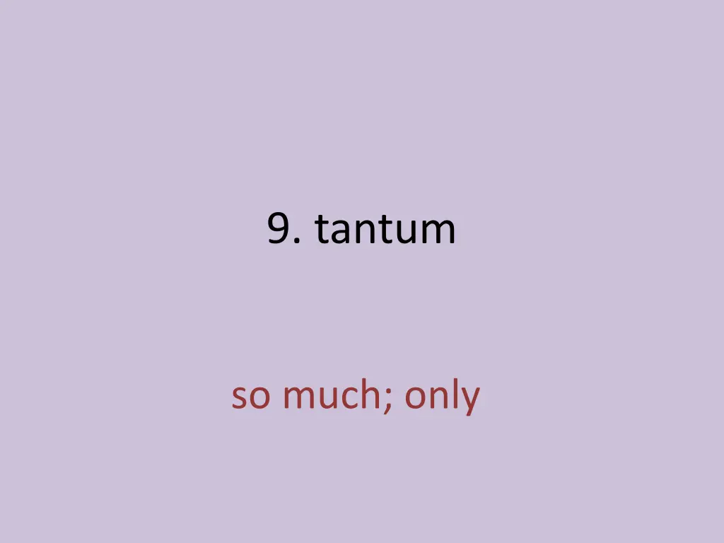 9 tantum 1