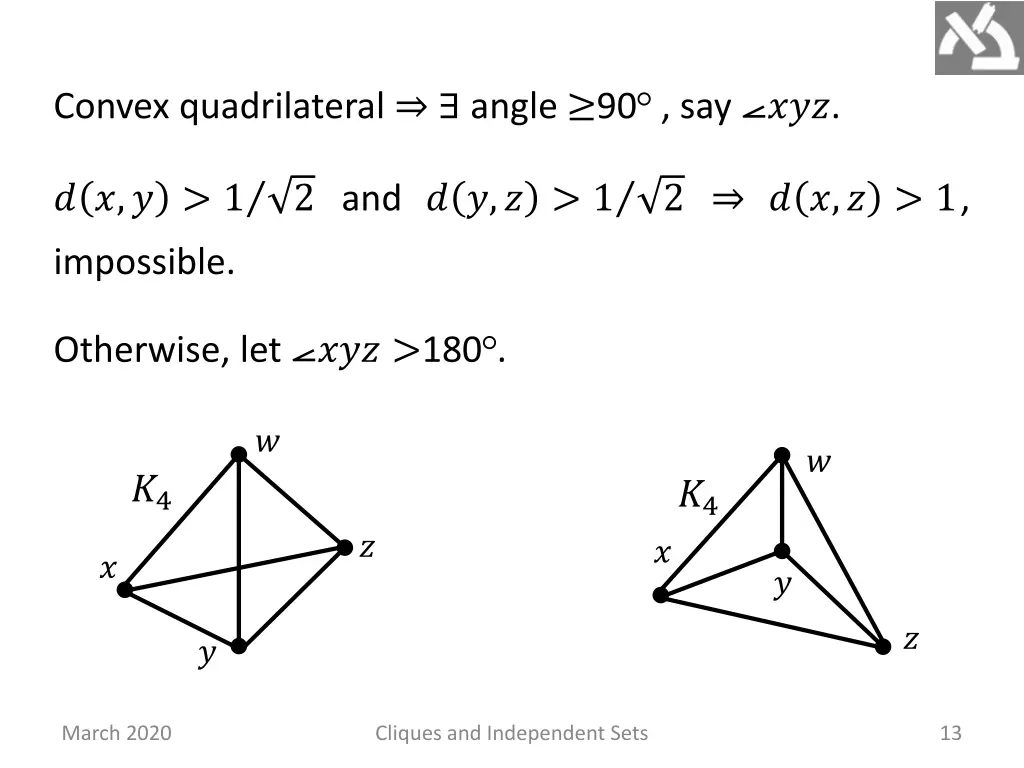 convex quadrilateral angle 90 say