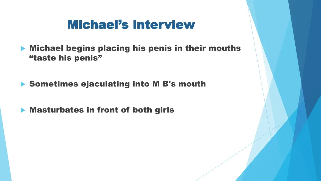 michael s interview michael s interview 2