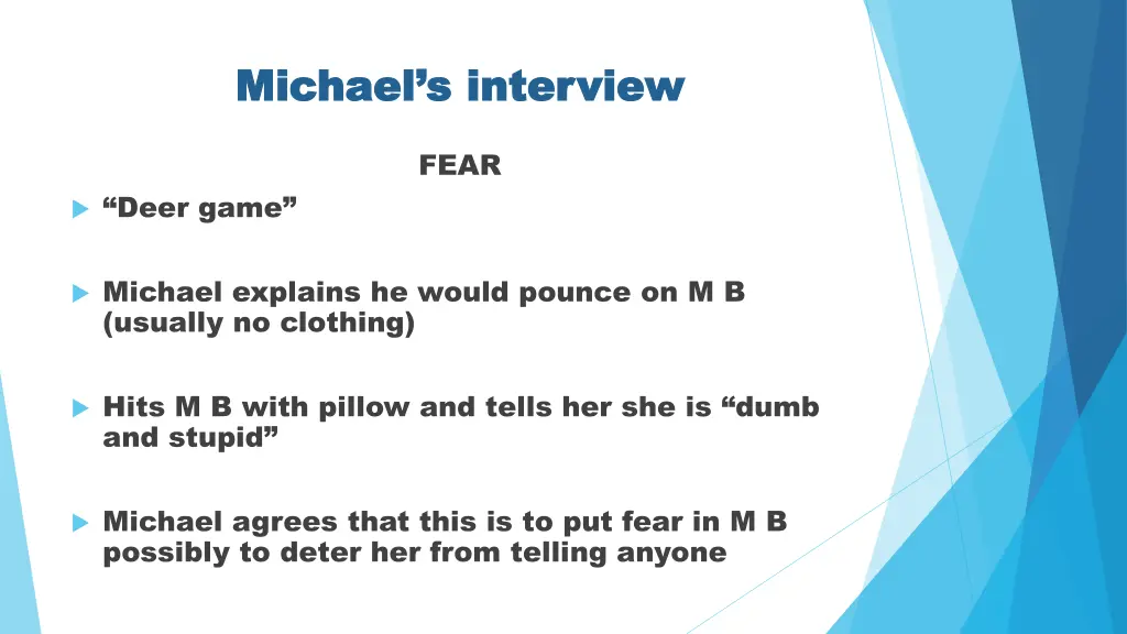 michael s interview michael s interview 4