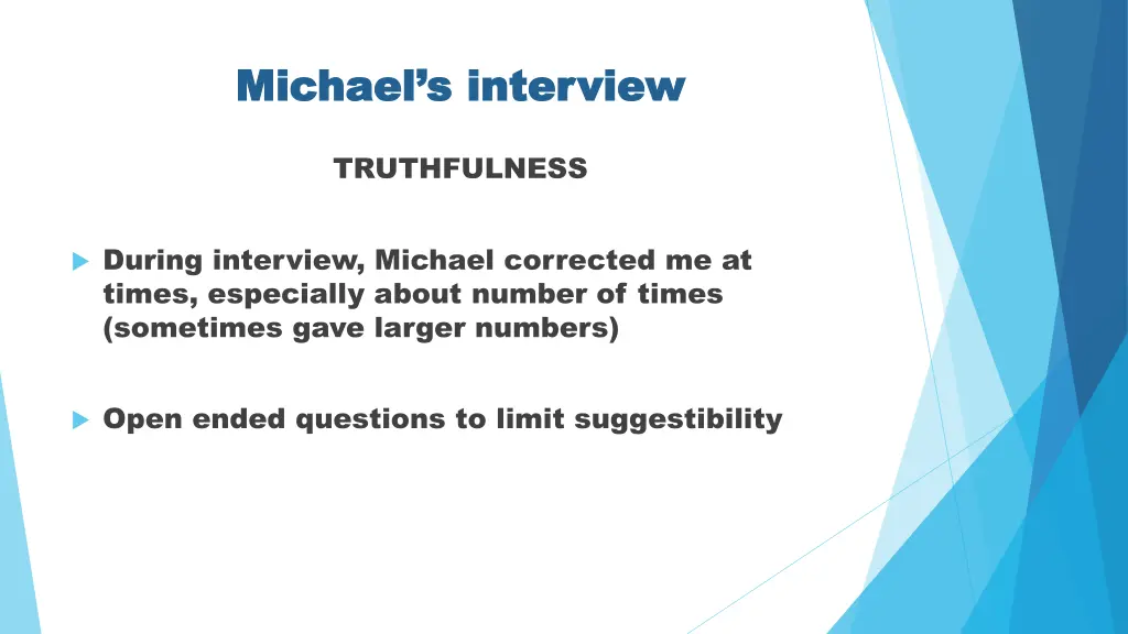 michael s interview michael s interview 8