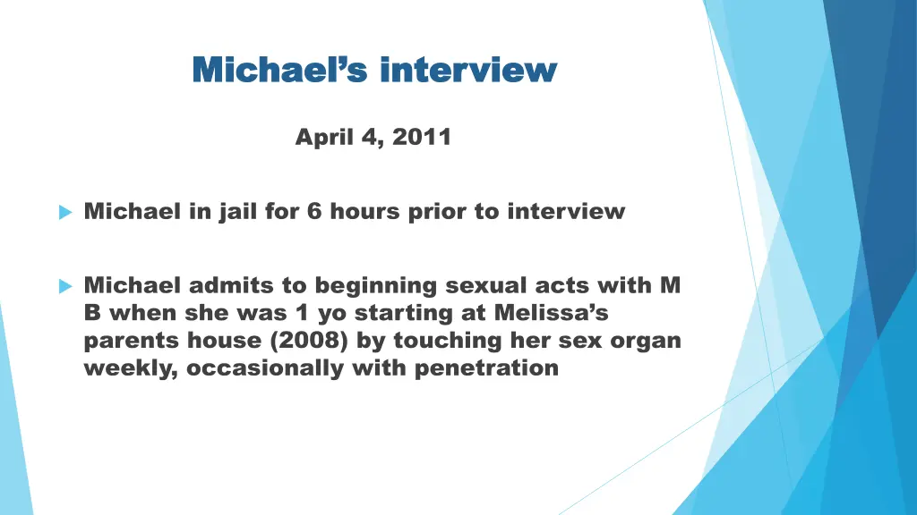 michael s interview michael s interview