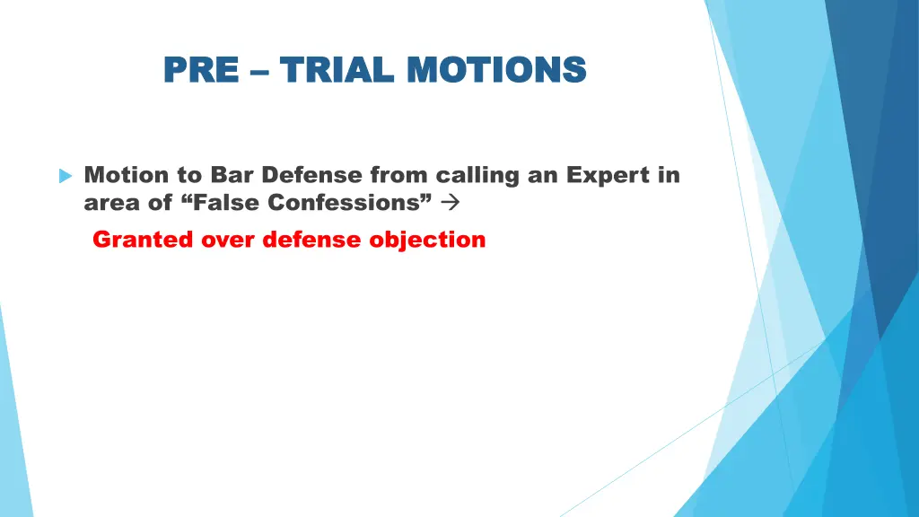 pre pre trial motions trial motions 2