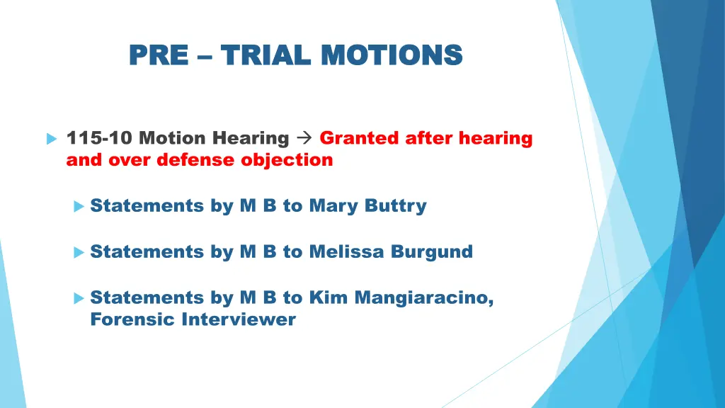 pre pre trial motions trial motions