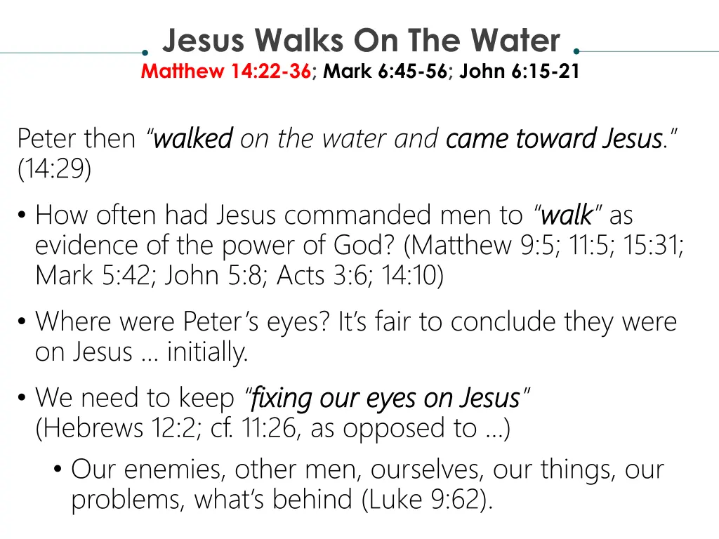 jesus walks on the water matthew 14 22 36 mark 4