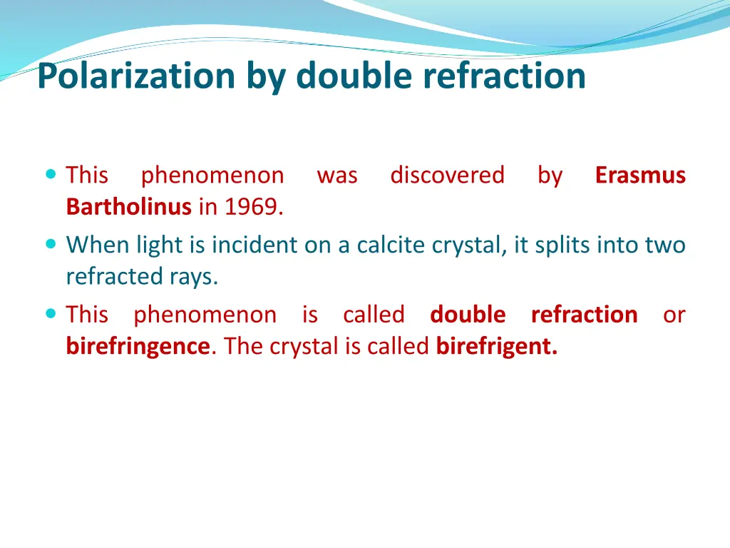 polarization by double refraction