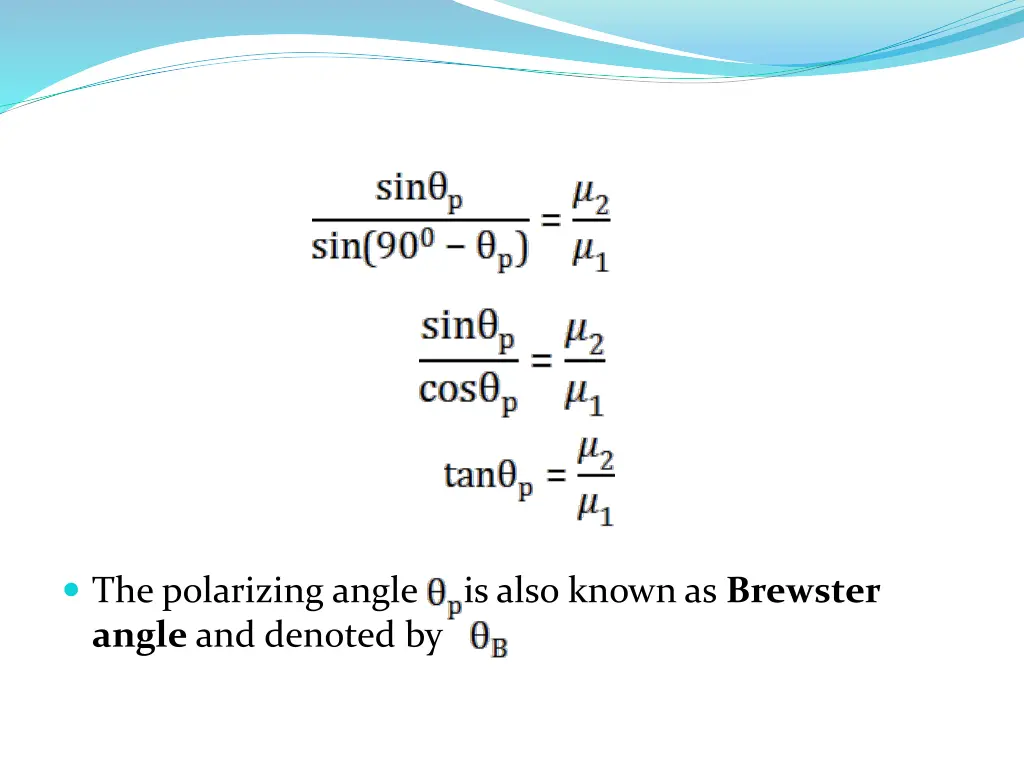 the polarizing angle is also known as brewster