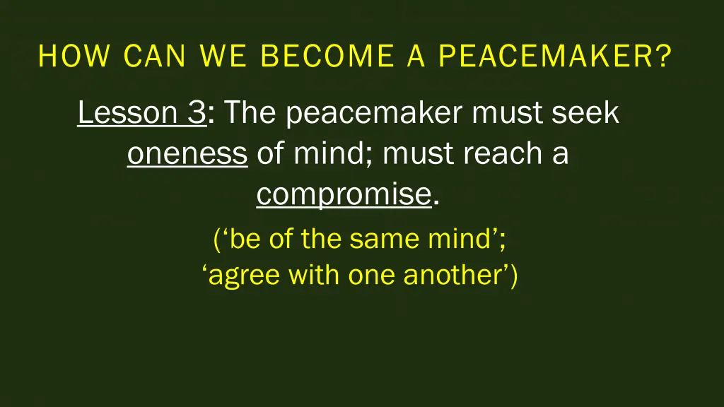 how can we become a peacemaker 3