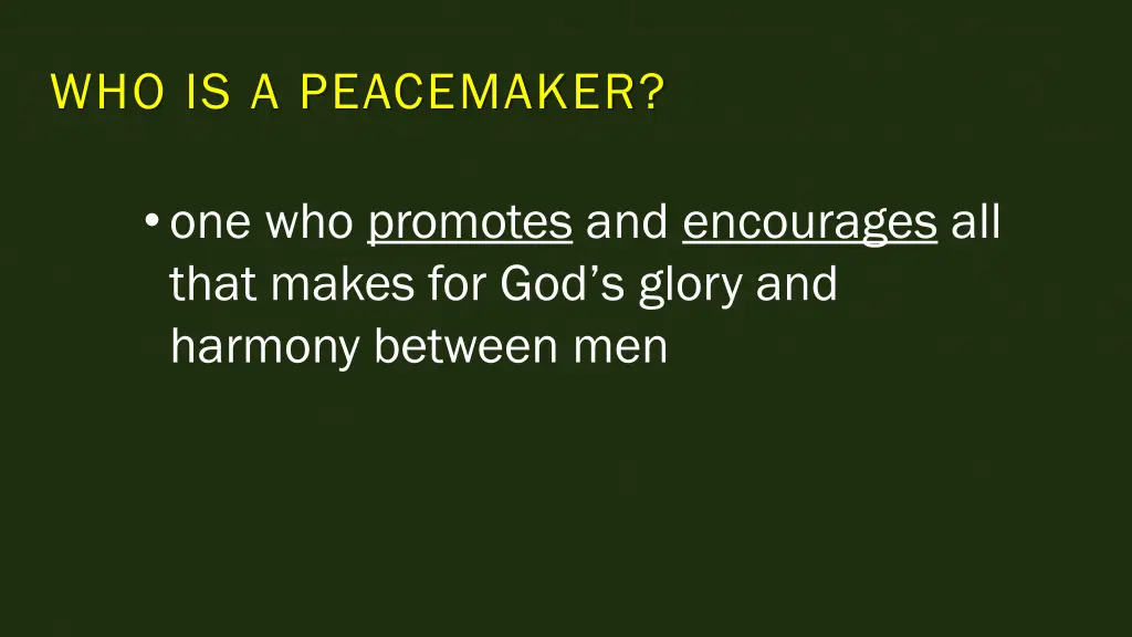 who is a peacemaker