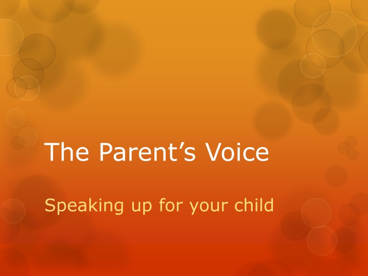 the parent s voice