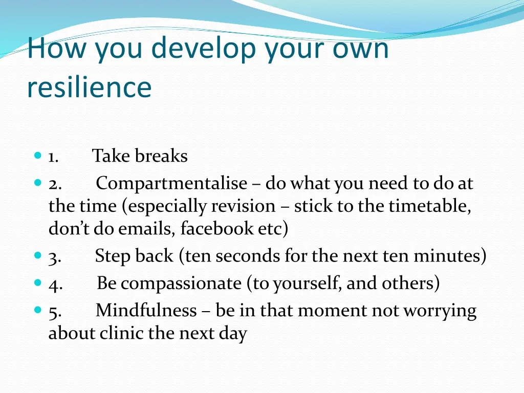 how you develop your own resilience