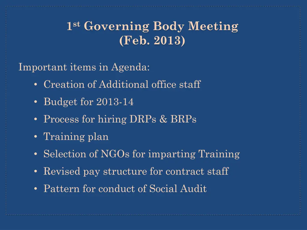 1 st governing body meeting feb 2013