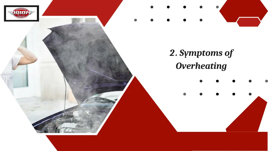 2 symptoms of overheating