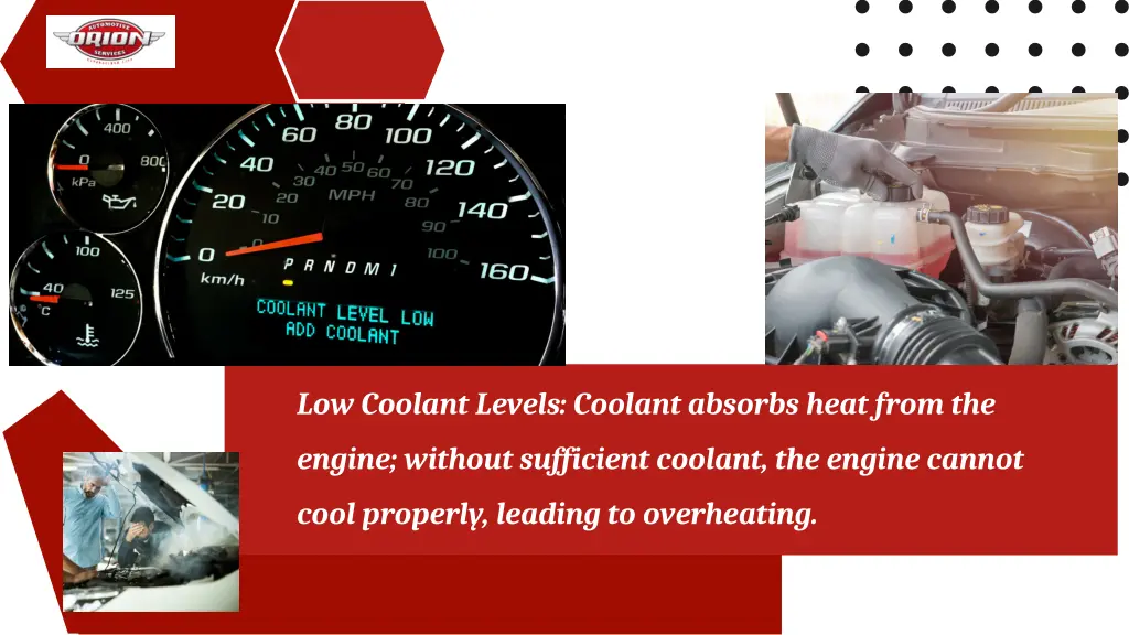 low coolant levels coolant absorbs heat from the