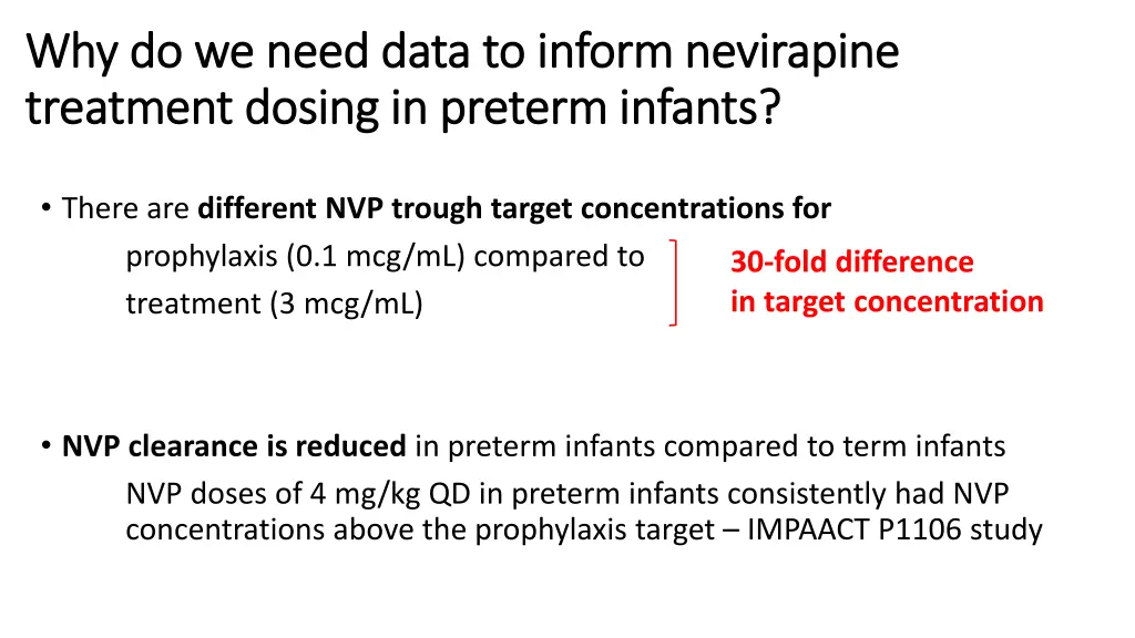 why do we need data to inform nevirapine