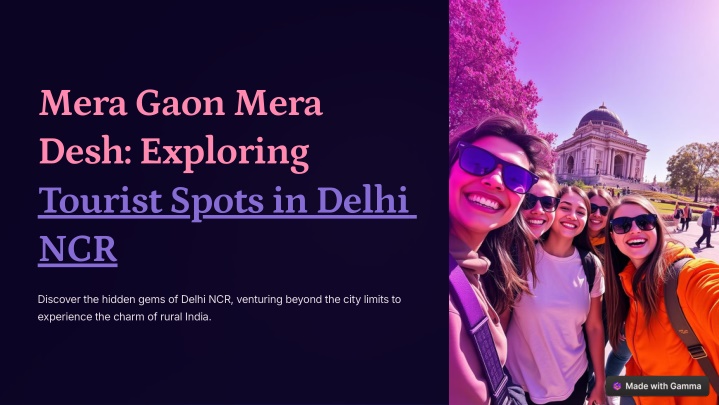 mera gaon mera desh exploring tourist spots