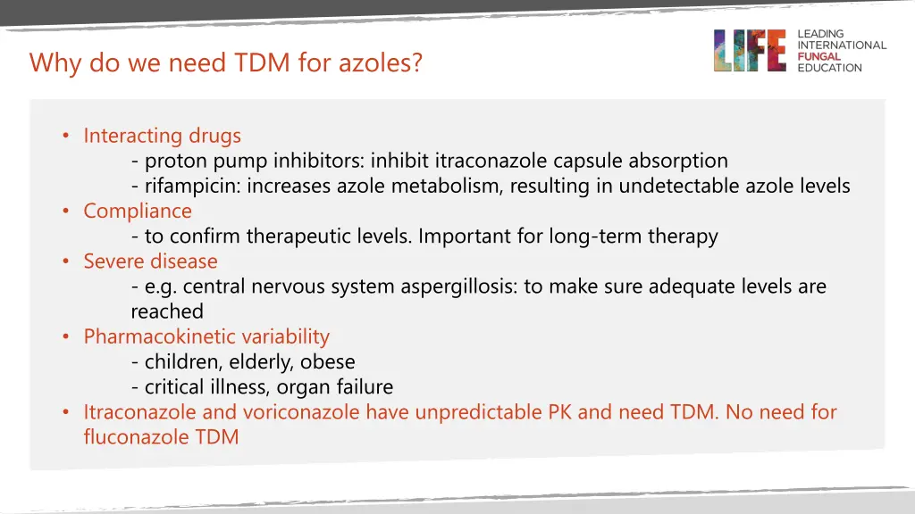 why do we need tdm for azoles