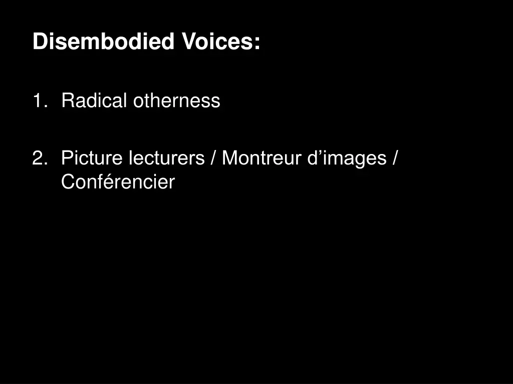 disembodied voices 9