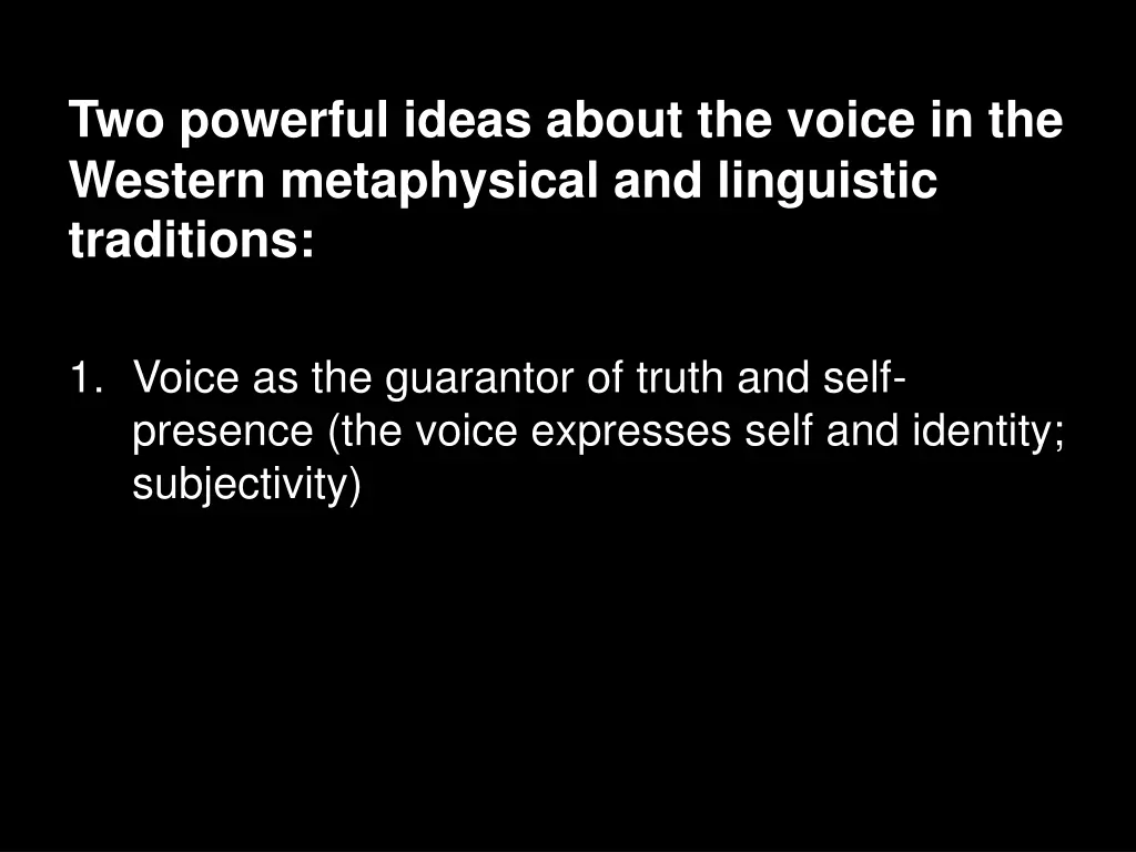 two powerful ideas about the voice in the western 1