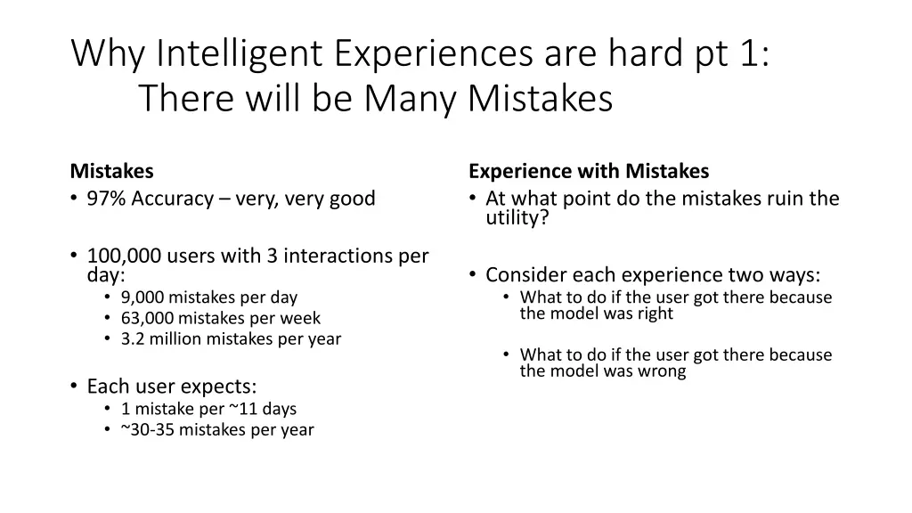 why intelligent experiences are hard pt 1 there